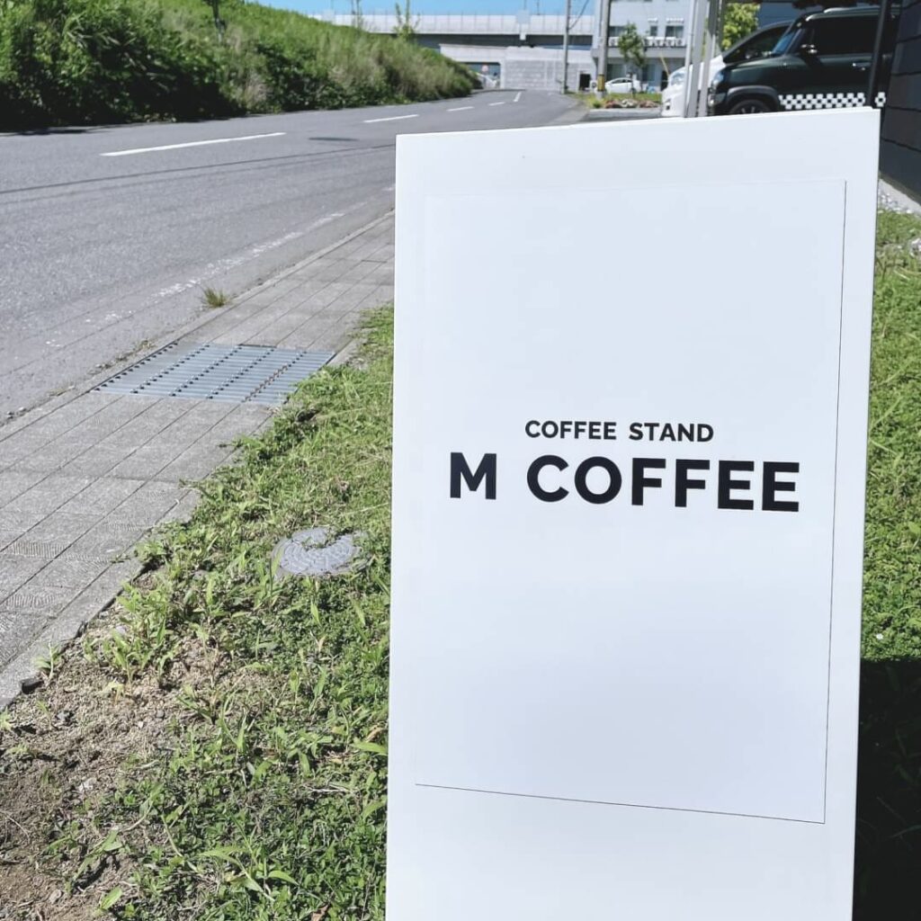 M COFFEEの看板